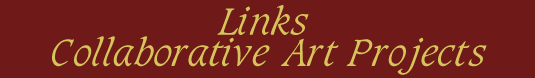 Links Collaborative Art Projects